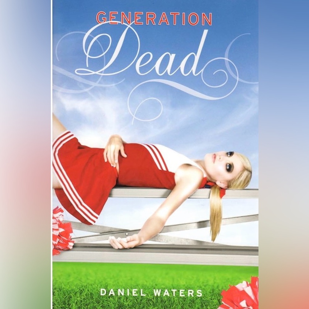 BOOK: Generation Dead by Daniel Waters 1st in Series of 3 Novel. BRAND NEW.